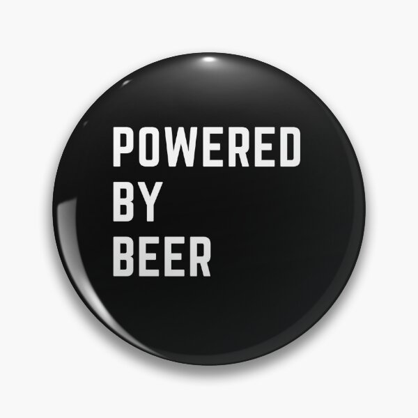 Item preview,  the breweries are calling "POWERED BY BEER" sarcastic quote  t shirt [P-Q 29B][578]  designed and sold by HIPNOTIZAR  CRAFTS.