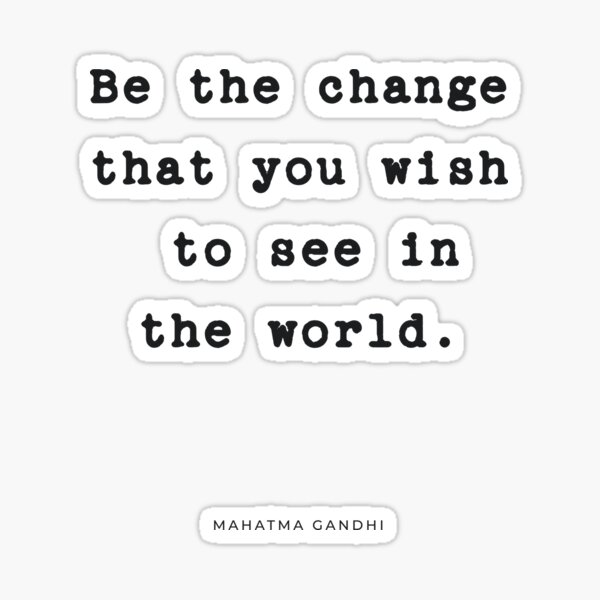 Item preview, Be the Change | Quote designed and sold by Wallpacas.