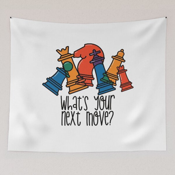 Item preview, Chess What’s your next move designed and sold by getgr4phicz.
