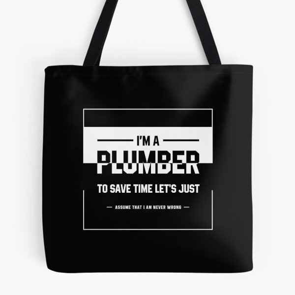 Item preview, I'm A Plumber - Jobs Gift Occupation designed and sold by DiogoCalheiros.