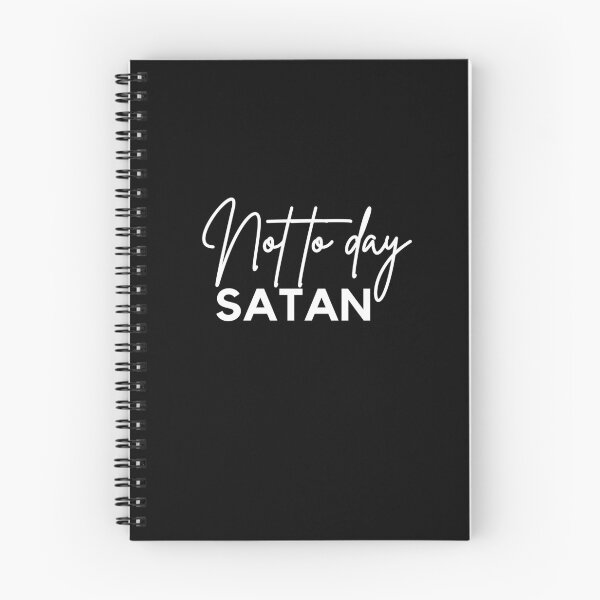 Item preview, Not Today, Satan Funny Saying Humor T-Shirt designed and sold by elephxstudio.