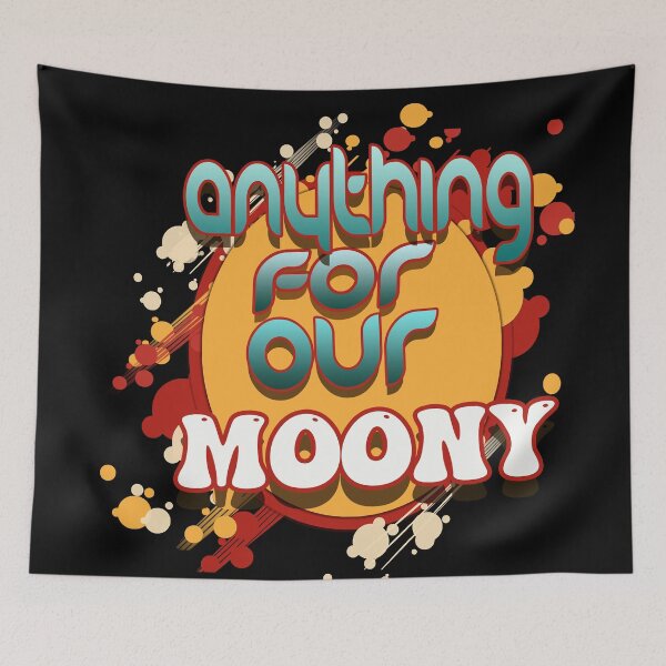 Item preview, anything for our moony designed and sold by hakiseller.