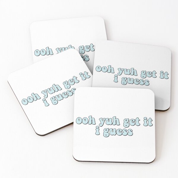 Item preview, ooh yuh get it i guess tiktok designed and sold by laineystudios.