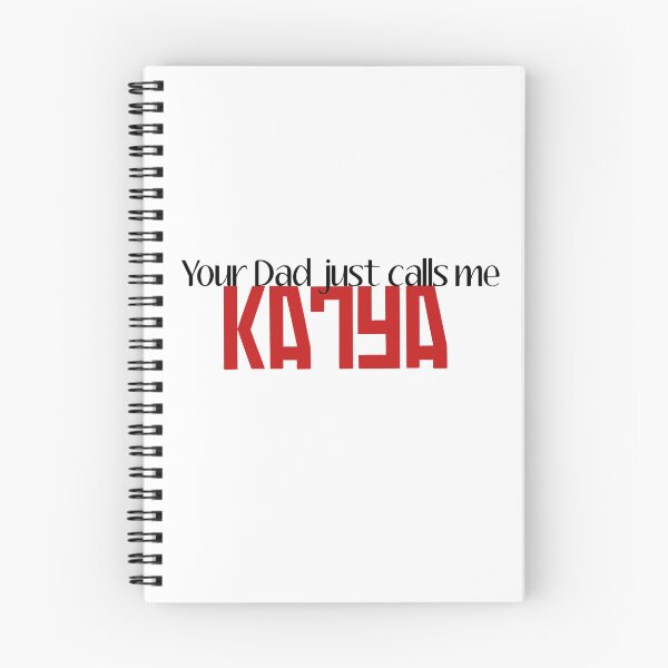 Item preview, Your Dad Just Calls Me Katya designed and sold by atomicblondie.