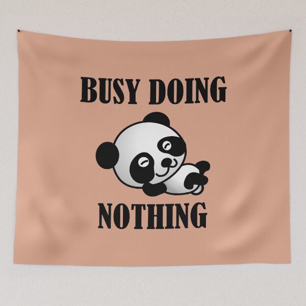Item preview, Busy doing nothing panda designed and sold by odrito.