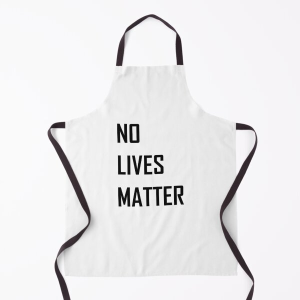Item preview, No lives matter designed and sold by HypnoticBauch.