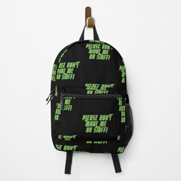 Item preview, Please don't make me do stuff! designed and sold by Jack Cox.