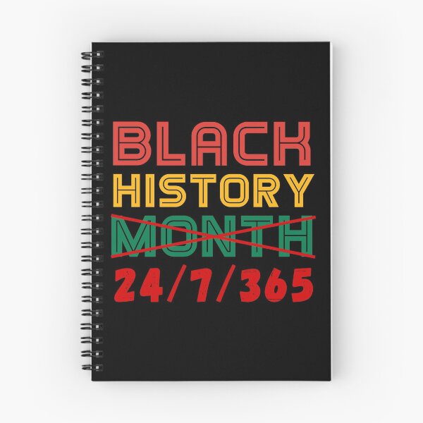 Item preview, Black History Month 24/7/365 24-7-365 designed and sold by RandomStuffShop.