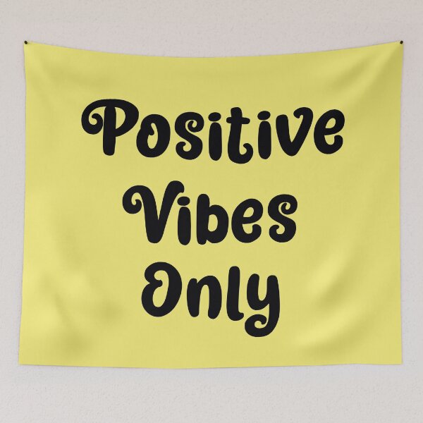 Item preview, positive vibes only designed and sold by LPDesignsUK.