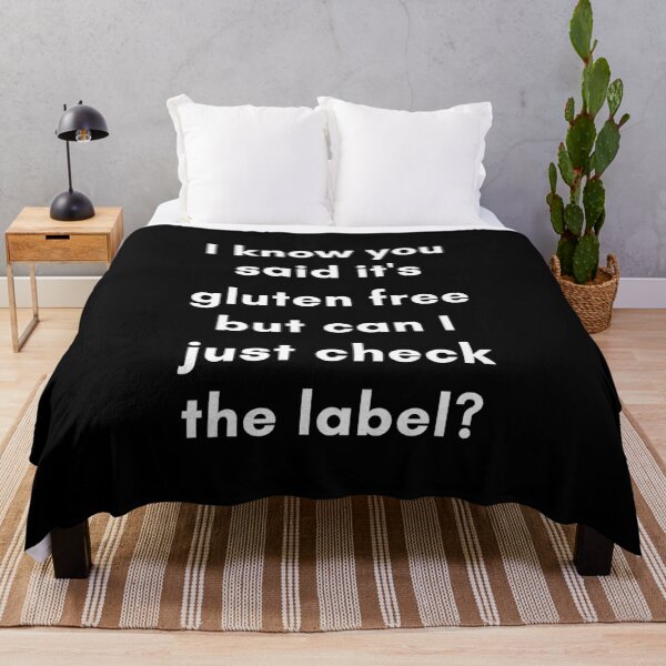 Item preview, I know you said it"s gluten free but can I just check the label? designed and sold by GlutenFreeTee.