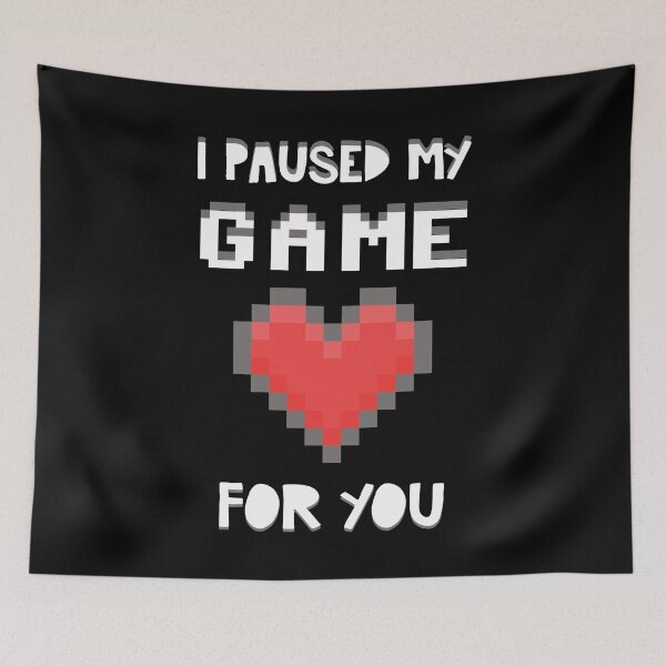 Item preview, Paused my game for you Gamer heart Valentine's day gift -  Valentine's day gamer gift for her or him designed and sold by oussama dif.