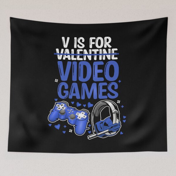 Item preview, Kopie von V Is For Video Games Valentine's Day Gift For Him designed and sold by maddinstgt.