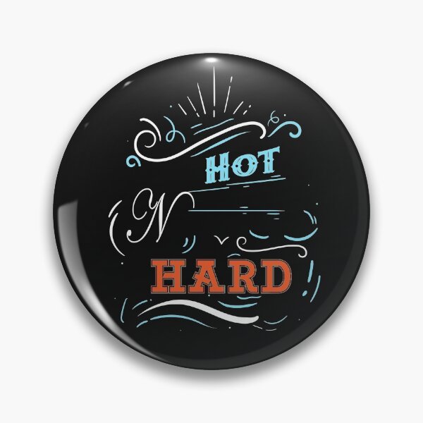 Artikelvorschau, Hot N Hard entworfen und verkauft von JimmyJD.