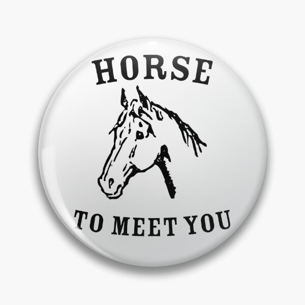 Item preview, Horse To Meet You Funny Horse Lover designed and sold by ForFunDesigns.