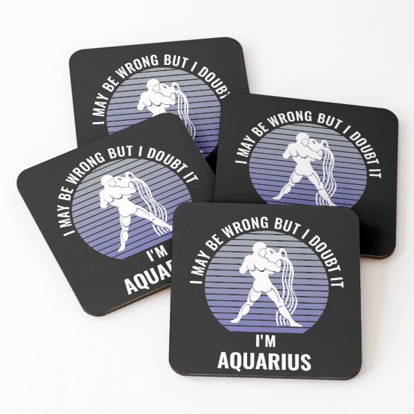Item preview, I May Be Wrong But I Doubt It I'm Aquarius Sun Sign designed and sold by StudioTina.