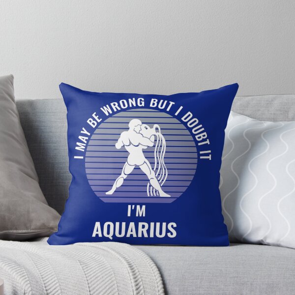 Item preview, I May Be Wrong But I Doubt It I'm Aquarius Sun Sign designed and sold by StudioTina.