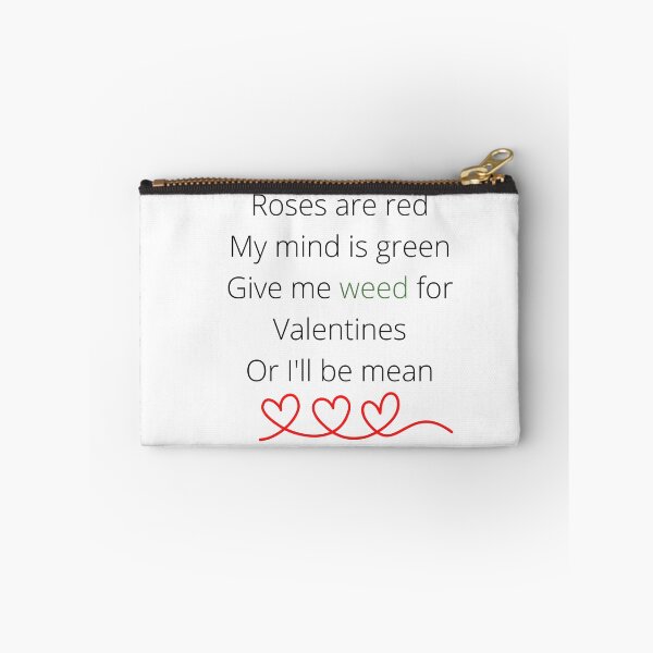 Artikelvorschau, Rosen sind rot, gib mir Gras zum Valentinstag. Kiffer Valentinstag entworfen und verkauft von AlfaEcho.