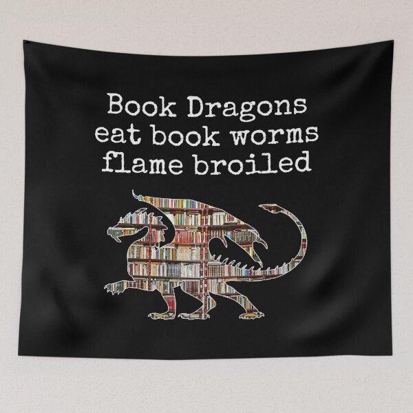 Item preview, Book Dragons Eat Book Worms Flame Broiled designed and sold by Wingo-Designs.