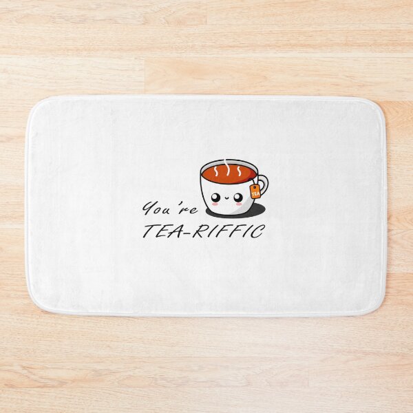Item preview, You're Tea-Riffic || Cute Cartoon Hot Cup of Tea  designed and sold by cookingwithten.