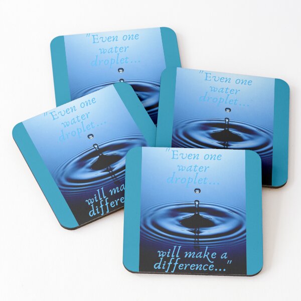 Item preview, "Even one water droplet will make a difference..." designed and sold by notakename.