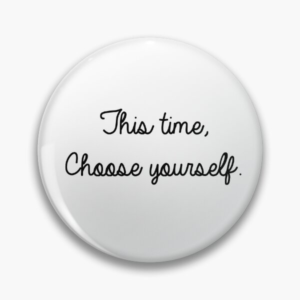 Item preview, This time choose yourself designed and sold by HALFPIE.