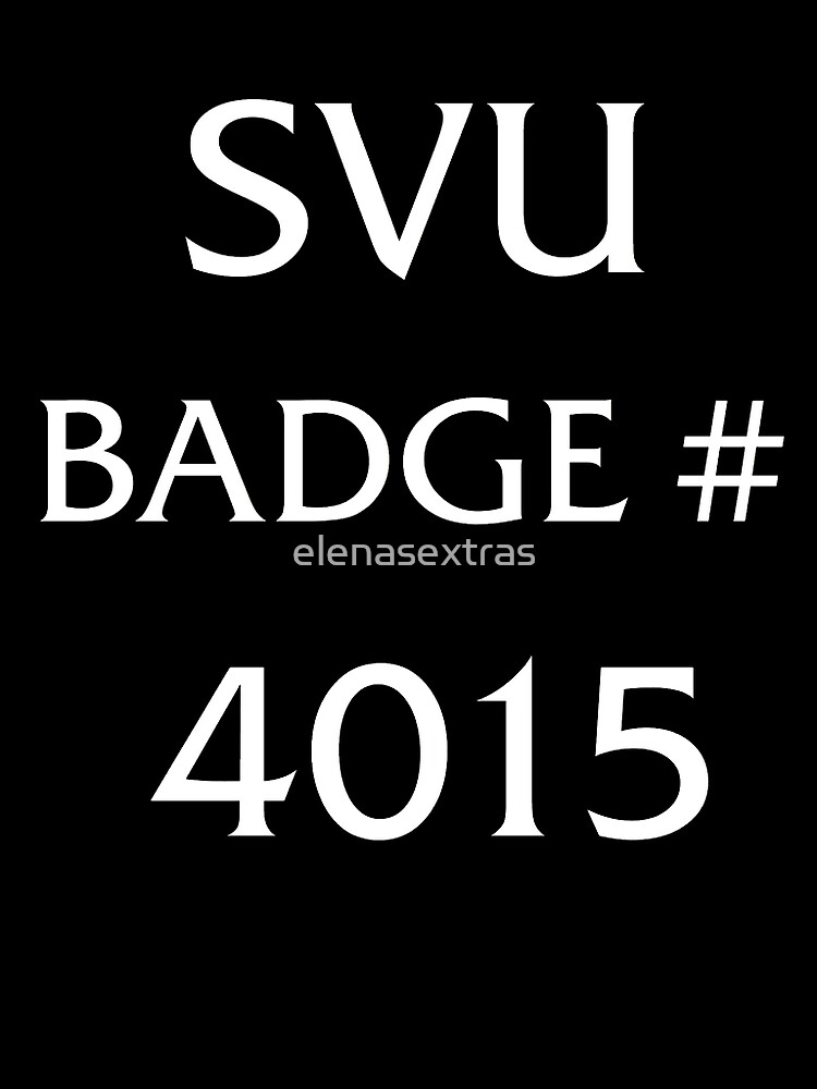 "OLIVIA BENSON BADGE NUMBER" by elenasextras Redbubble