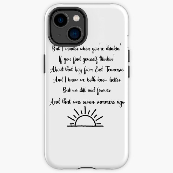 7 Summers Ago iPhone Tough Case