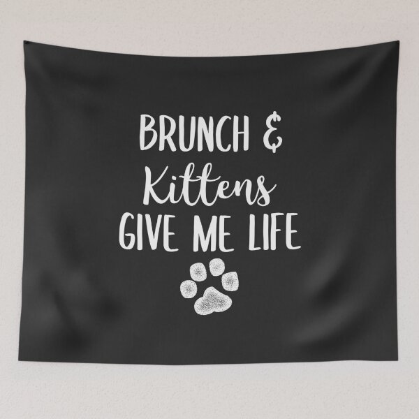 Item preview, Brunch & Kittens Give Me Life Brunch Gift designed and sold by EricJP.