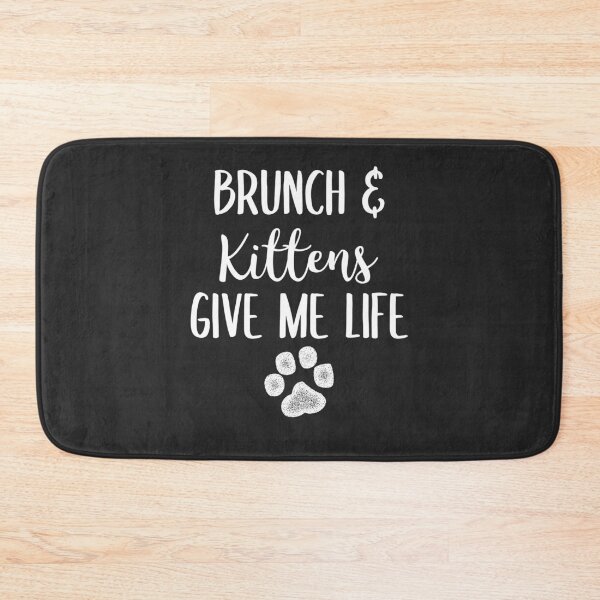 Item preview, Brunch & Kittens Give Me Life Brunch Gift designed and sold by EricJP.