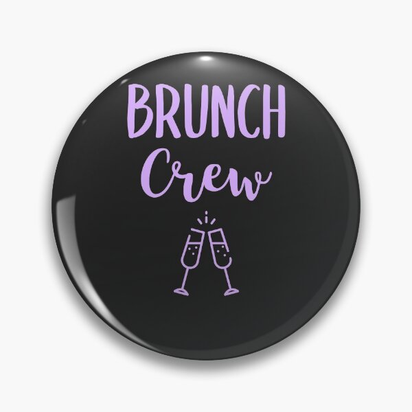 Item preview, Brunch Crew Brunch Gift designed and sold by EricJP.