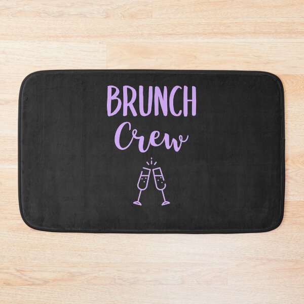 Item preview, Brunch Crew Brunch Gift designed and sold by EricJP.