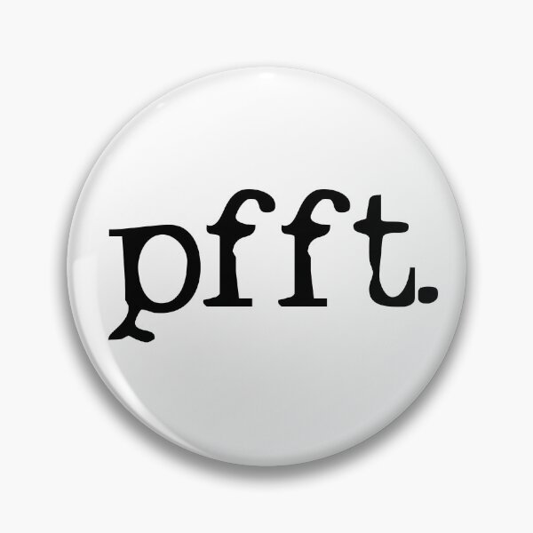 Item preview, pfft. designed and sold by monkeysoup.