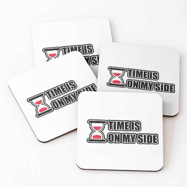 Item preview, TIME IS ON MY SIDE designed and sold by SVGWBA.