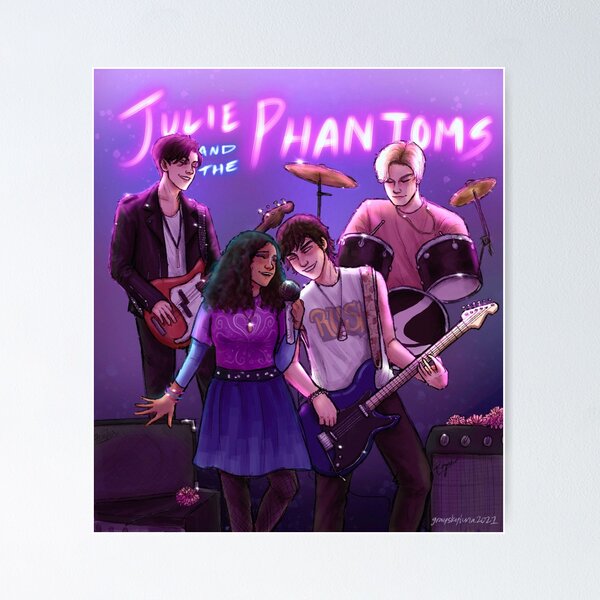 Julie and the Phantoms Poster