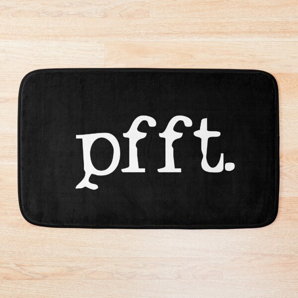 Item preview, pfft. with white text designed and sold by monkeysoup.