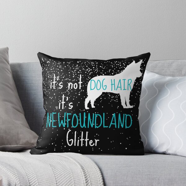 Item preview, its not dog hair its newfoundland glitter , dog lover gifts , dog lover quotes , dog lover personalized gifts designed and sold by artisserv.