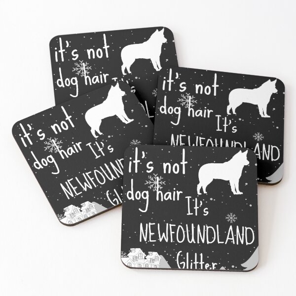 Item preview, its not dog hair its newfoundland glitter , dog lover gifts , dog lover quotes , dog lover personalized gifts designed and sold by artisserv.