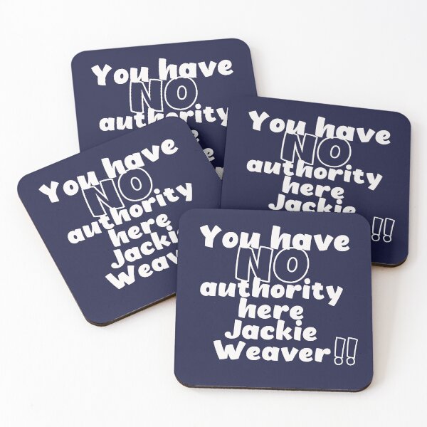 Item preview, You Have No Authority Here Jackie Weaver  designed and sold by Funful.