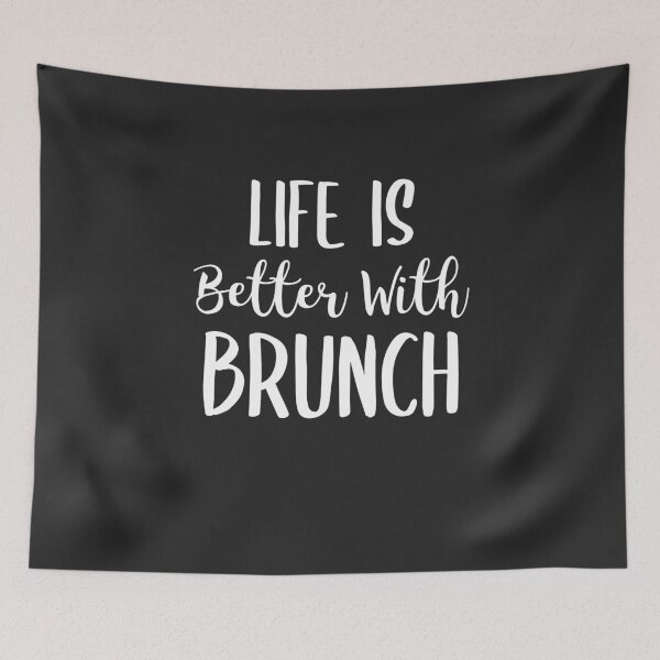Item preview, Life Is Better With Brunch Brunch Gift designed and sold by EricJP.