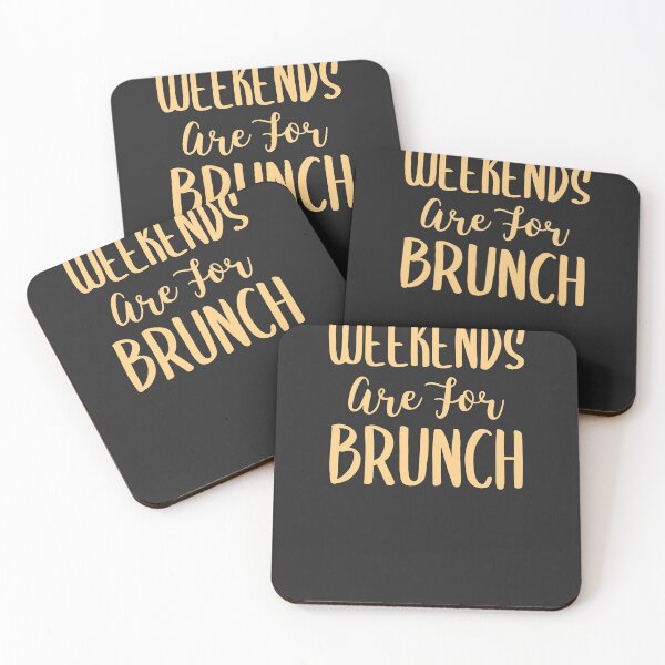 Item preview, Weekends Are For Brunch Brunch Gift designed and sold by EricJP.