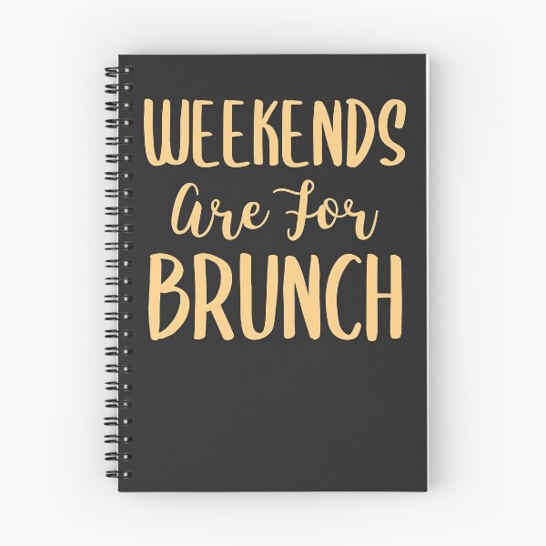 Item preview, Weekends Are For Brunch Brunch Gift designed and sold by EricJP.