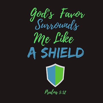 Your favor surrounds me as a shield {Coasters} Your favor surrounds me as a shield {Coasters}