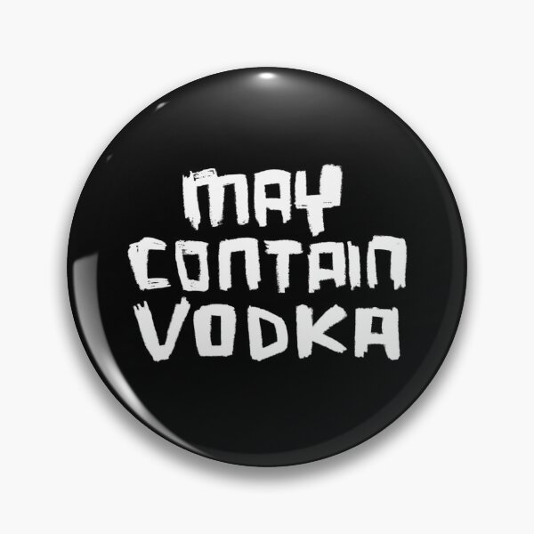 Item preview, May Contain Vodka designed and sold by badlydrawnbabe.