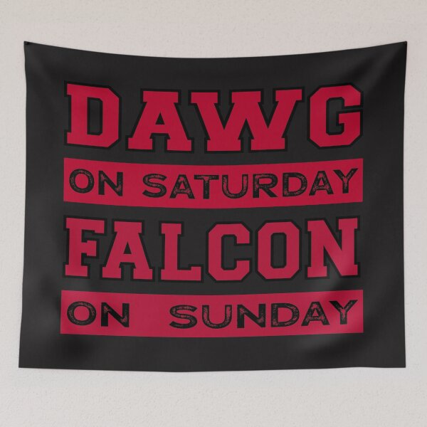 Item preview, Dawg on Saturday Falcon on Sunday designed and sold by mydesigns15.