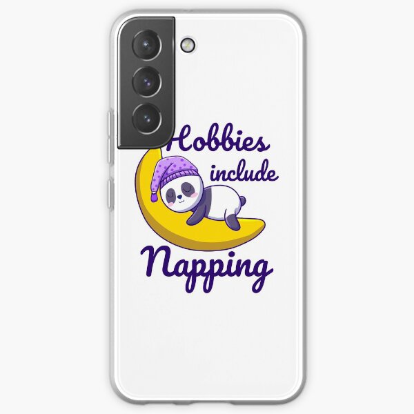 Hobbies include napping Samsung Galaxy Soft Case