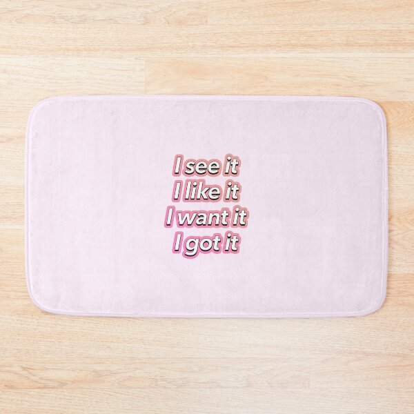 Item preview, I want it, I got it designed and sold by Needyconcepts.