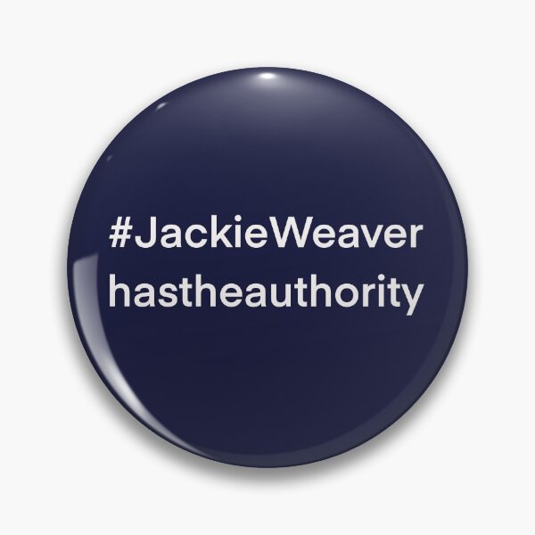 Item preview, Jackie Weaver Has The Authority #jackieweaverhastheauthority designed and sold by Funful.