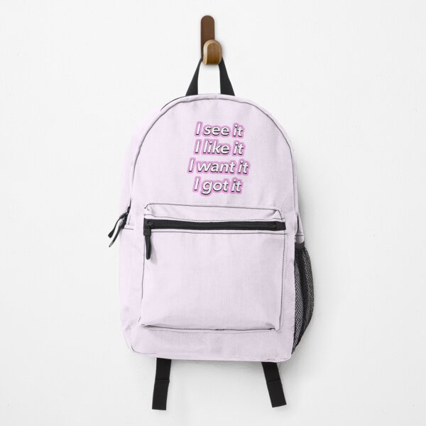 Item preview, I want it, I got it designed and sold by Needyconcepts.