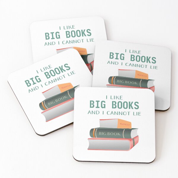 Item preview, I like big books and I cannot lie - funny book lovers quote for a book worm. Classic colours - white designed and sold by Caroline Laursen.