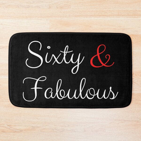 Item preview, Sixty and Fabulous designed and sold by Oreo2020 Creations.
